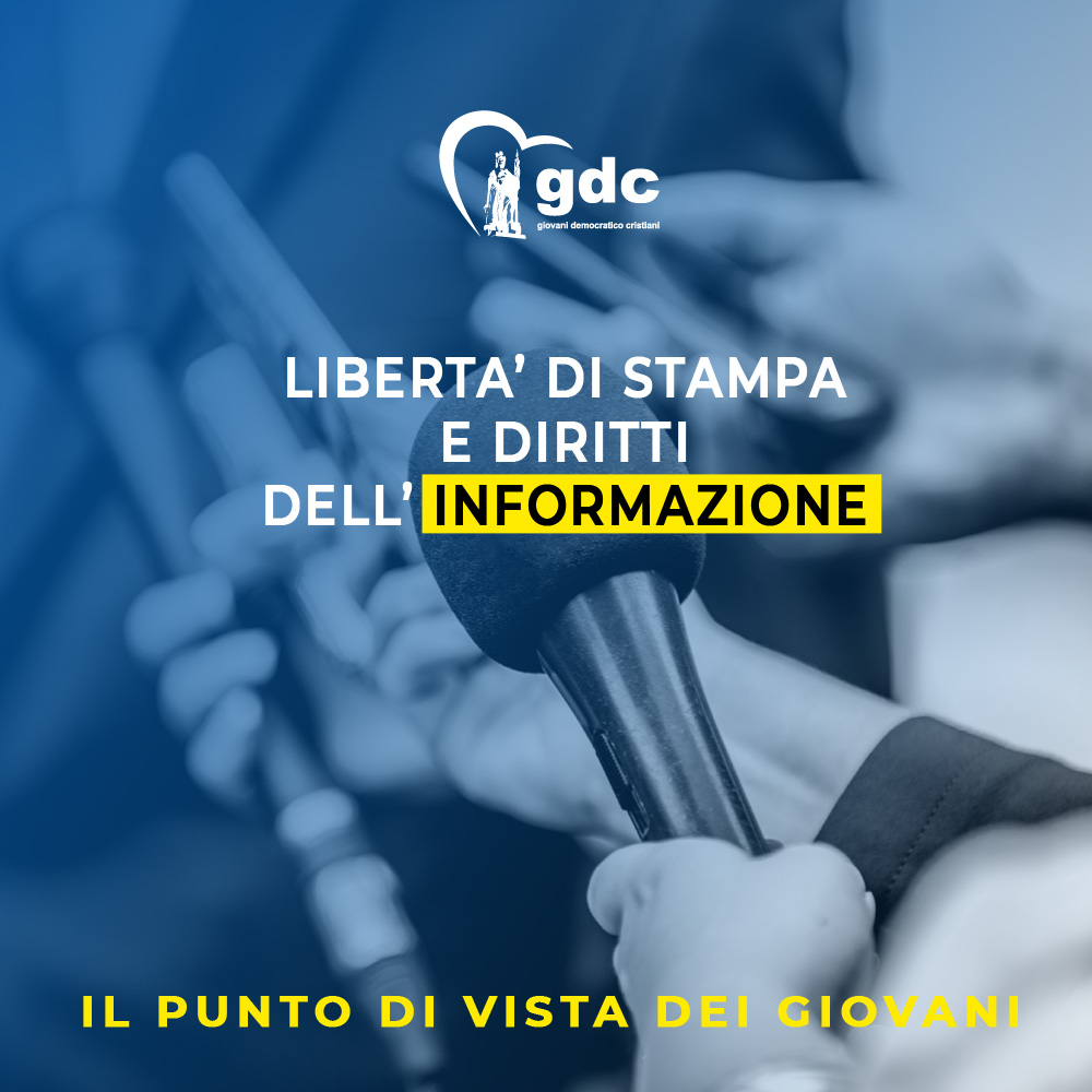 Libertà di Stampa e Diritti dell’informazione: l’intervento dei GDC