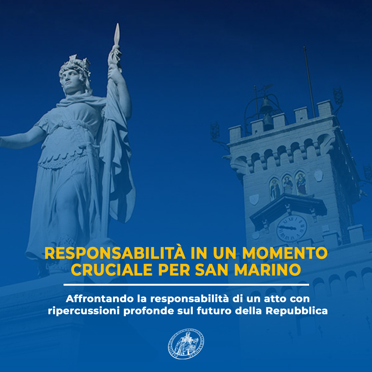 Responsabilità in un momento cruciale per San Marino