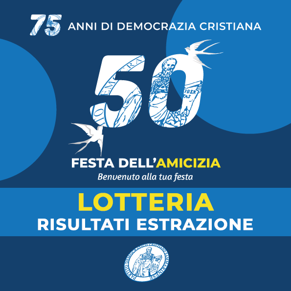 Estrazione Lotteria 50 Festa dell’Amicizia 2023 – I biglietti vincenti